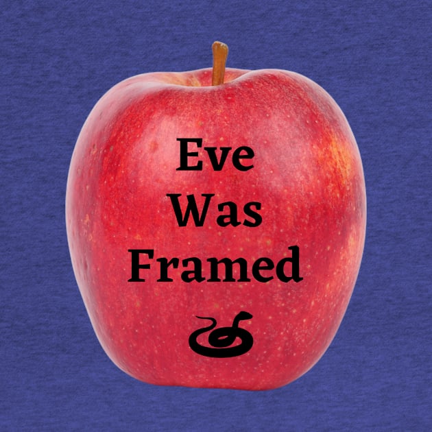 Eve Was Framed by ZanyPast